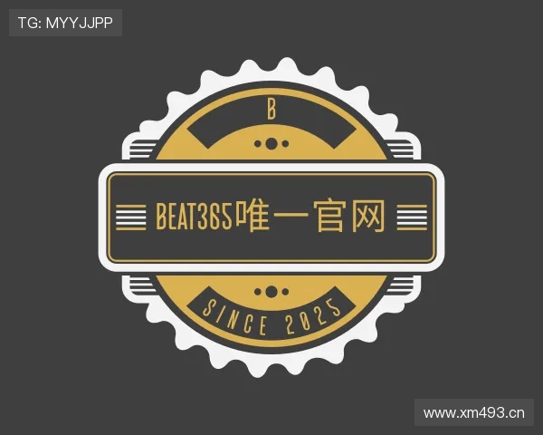了解beat365唯一官网